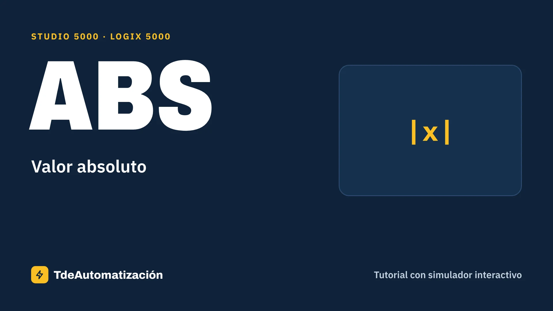 Valor absoluto (ABS) en Studio 5000: Qué es y cómo se usa