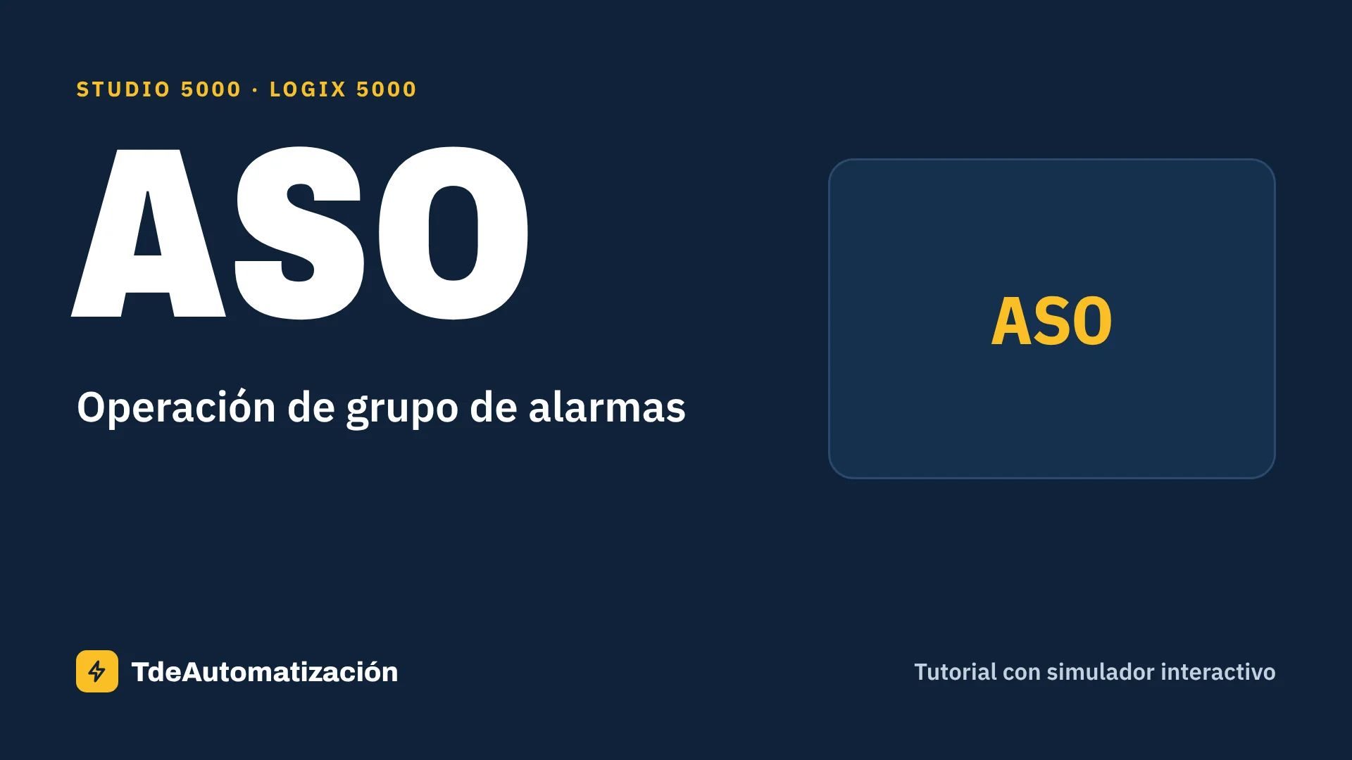 Operación de grupo de alarmas (ASO) en Studio 5000: Qué es y cómo se usa