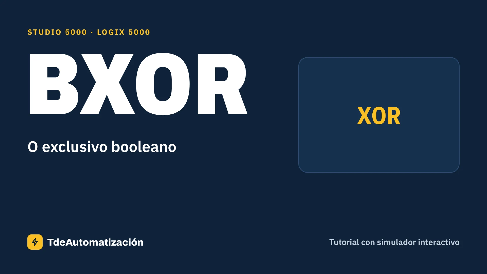 O exclusivo booleano (BXOR) en Studio 5000: Qué es y cómo se usa