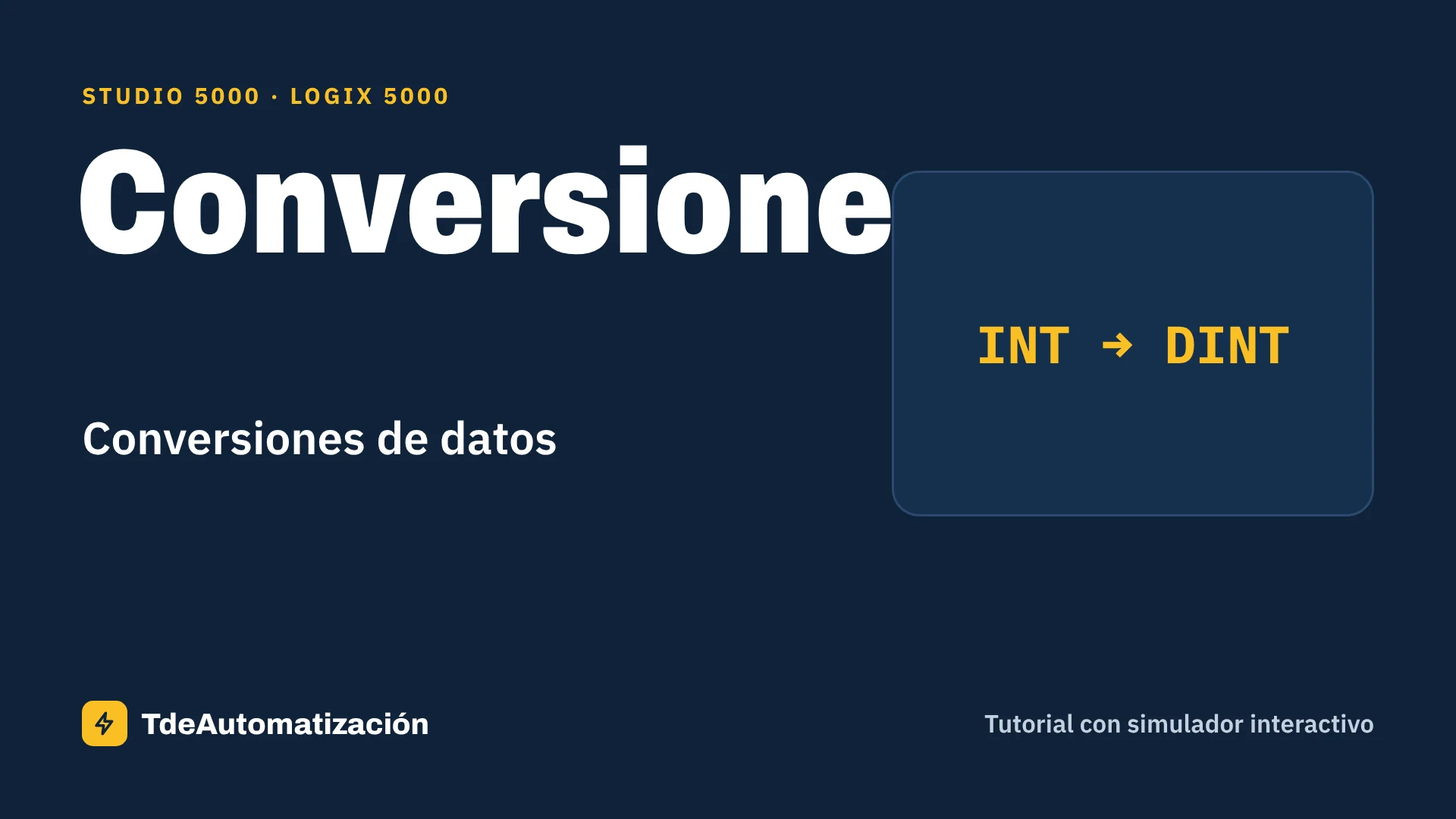 Conversiones de datos en Logix 5000: Reglas y redondeo REAL a entero