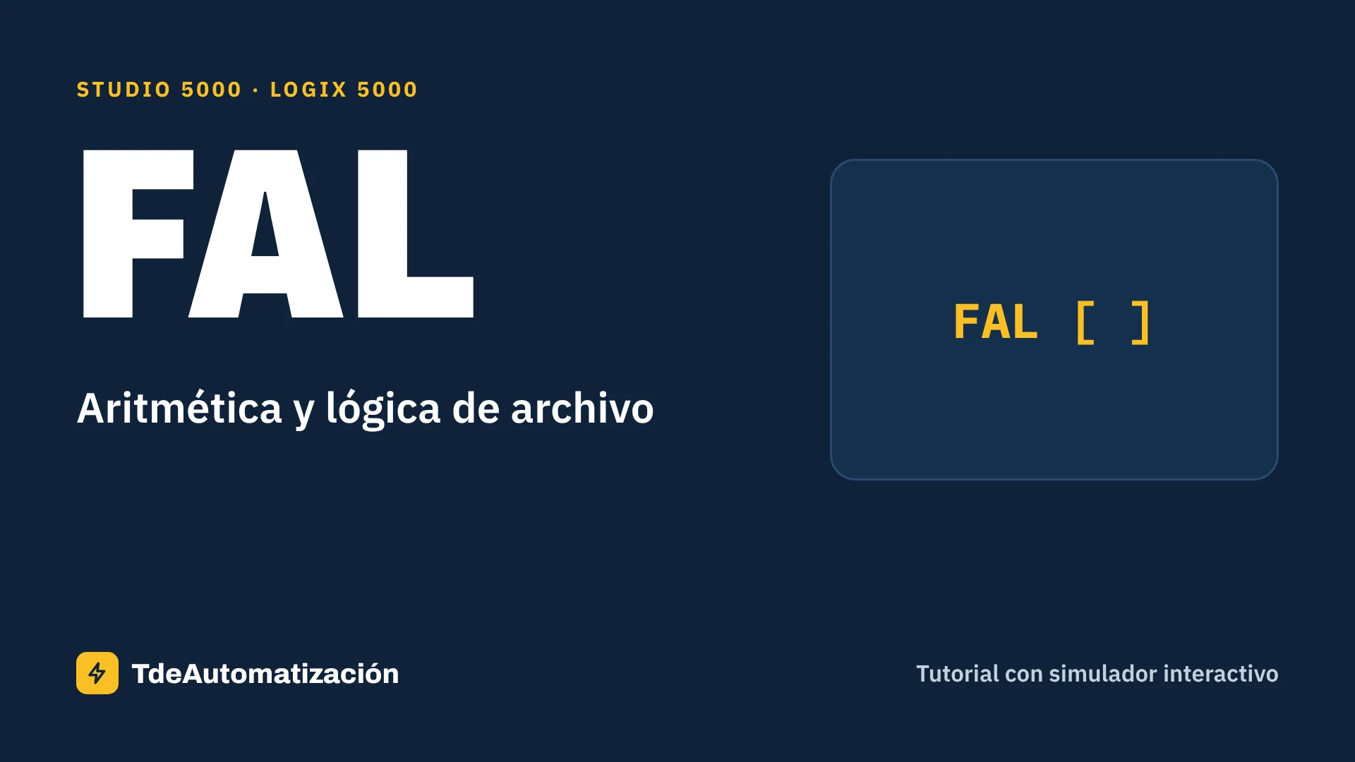 Aritmética y lógica de archivo (FAL) en Studio 5000: Qué es y cómo se usa