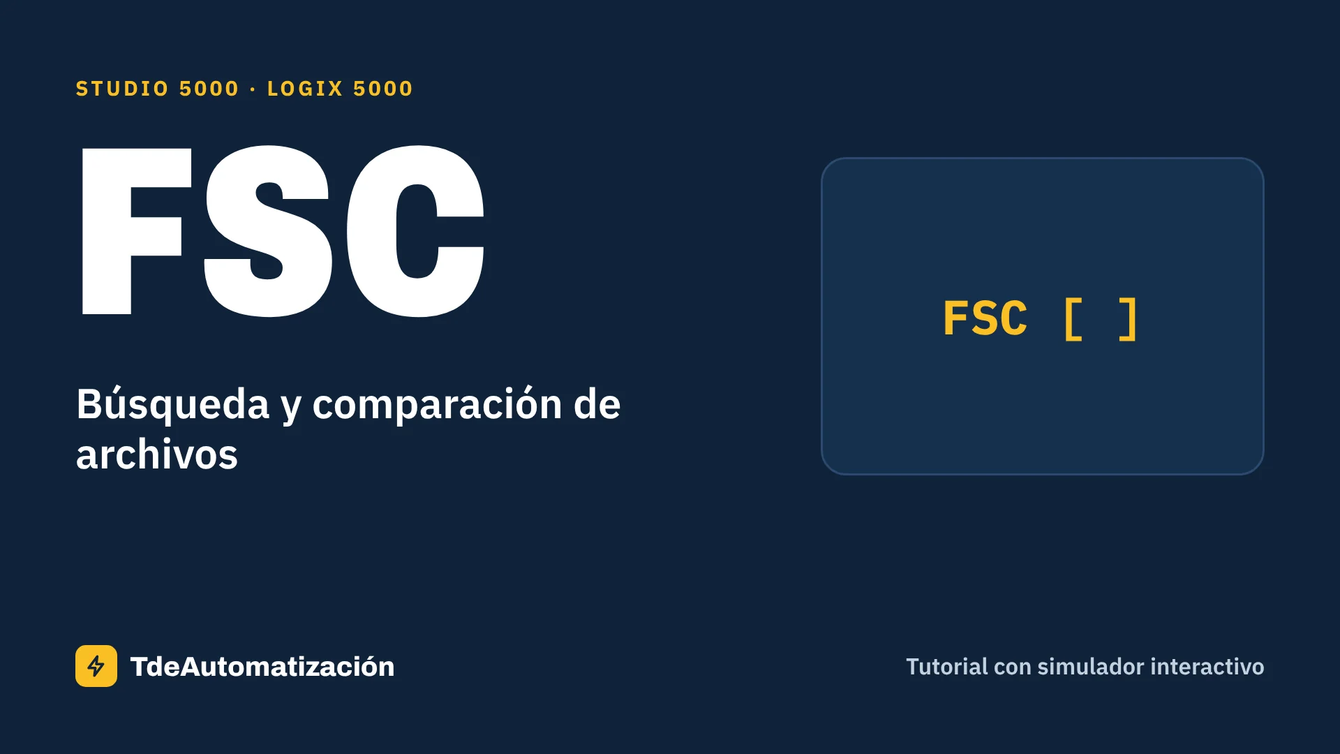 Búsqueda y comparación de archivos (FSC) en Studio 5000: Qué es y cómo se usa