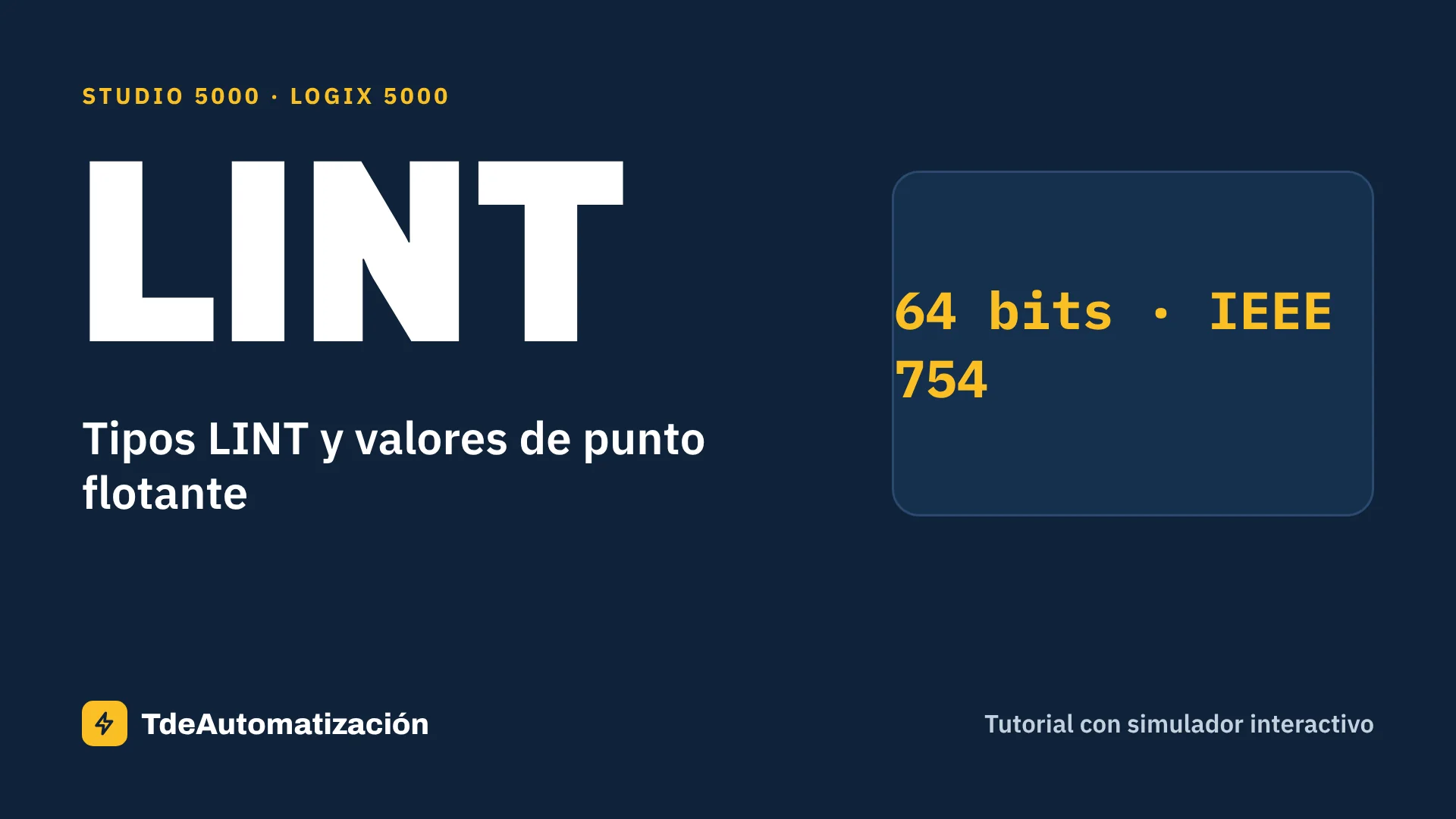 LINT y valores de punto flotante (REAL, LREAL) en Logix 5000