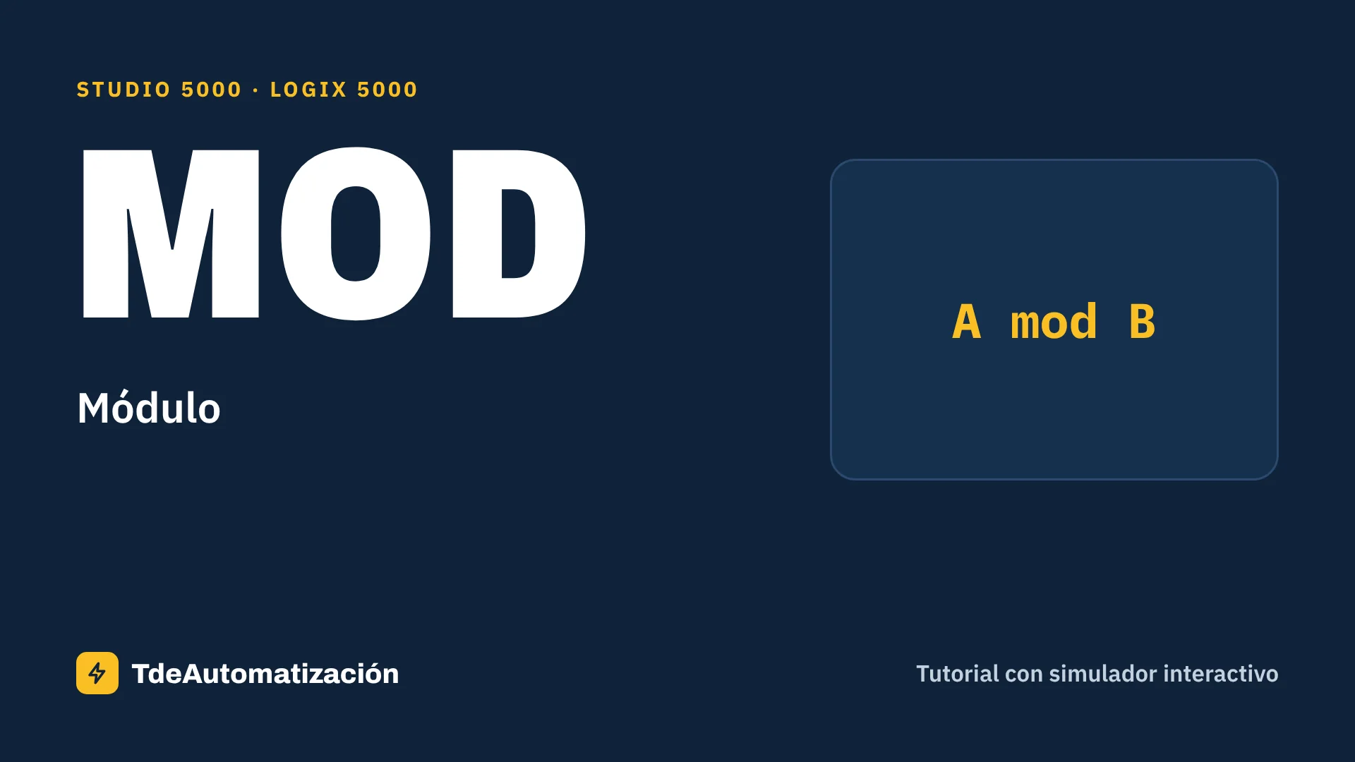 Módulo (MOD) en Studio 5000: Qué es y cómo se usa